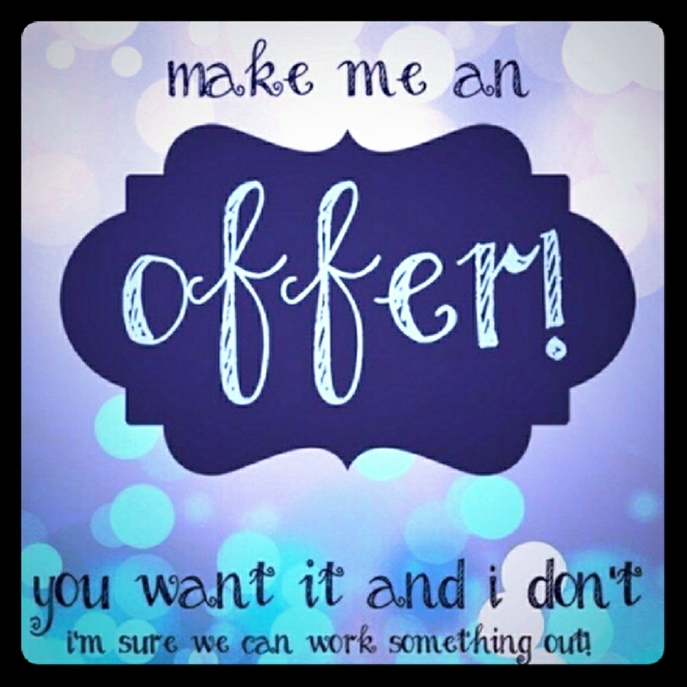 Accepts Most Reasonable Offers